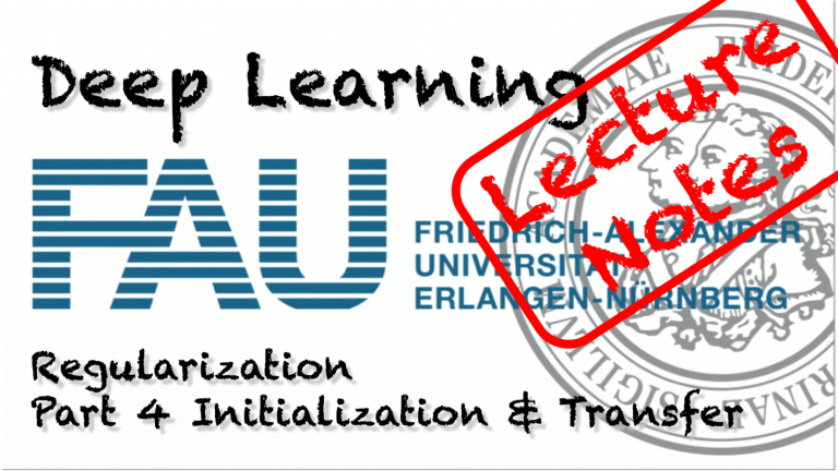 Lecture Notes in Deep Learning: Regularization – Part 4