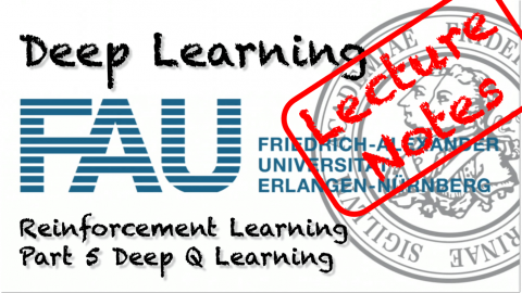 Towards entry "Lecture Notes in Deep Learning: Reinforcement Learning – Part 5"