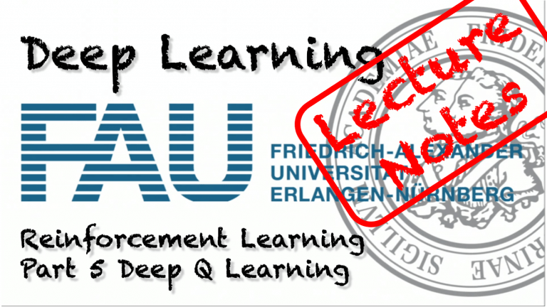 Lecture Notes in Deep Learning: Reinforcement Learning – Part 5