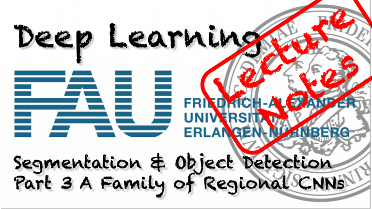 Lecture Notes in Deep Learning: Segmentation and Object Detection – Part 3