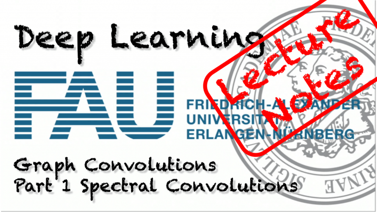 Lecture Notes in Deep Learning: Graph Deep Learning – Part 1