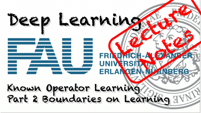 Lecture Notes in Deep Learning: Known Operator Learning – Part 2