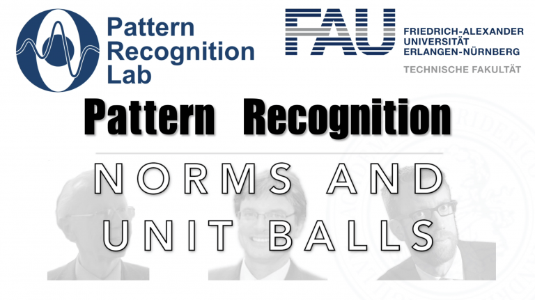 Watch now: Pattern Recognition: Episode 17 – Norms and Unit Balls (WS 20/21)