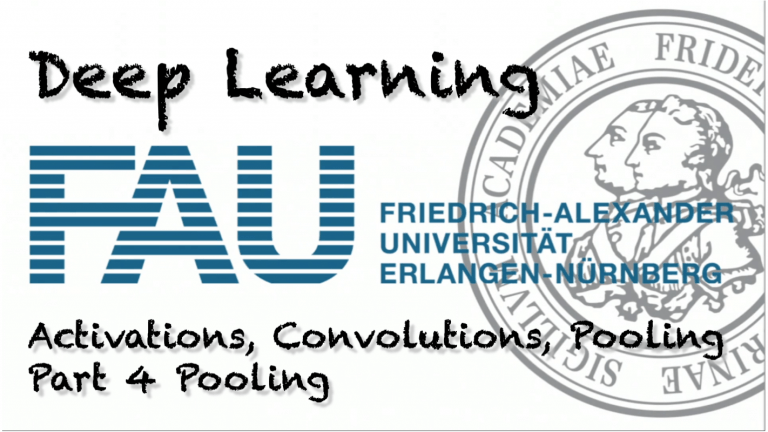 Watch now: Deep Learning: Deep Learning: Activations, Convolutions, and Pooling – Part 4 (WS 20/21) (WS 20/21)