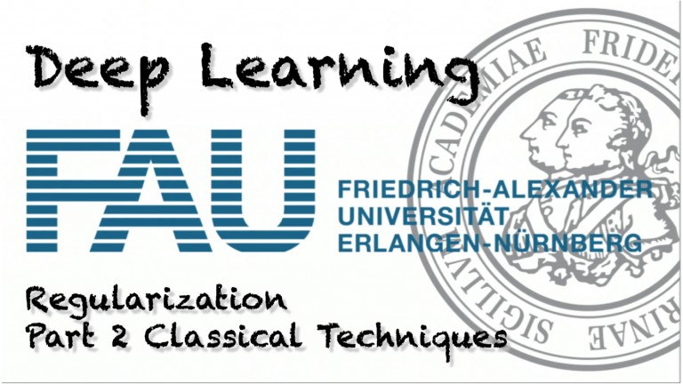 Watch now: Deep Learning: Regularization – Part 2 (WS 20/21)