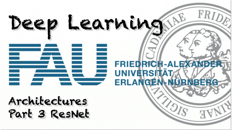 Watch now: Deep Learning: Architectures – Part 3 (WS 20/21)
