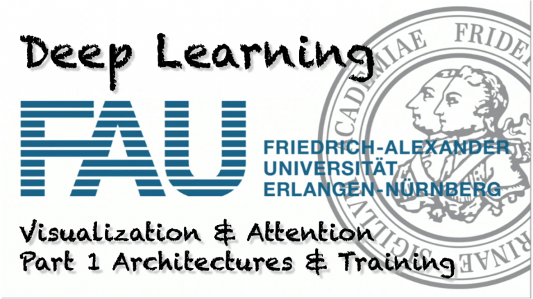 Watch now: Deep Learning: Visualization & Attention – Part 1 (WS 20/21)