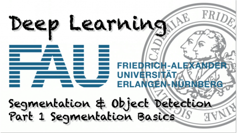 Towards entry "Watch now: Deep Learning: Segmentation and Object Detection – Part 1 (WS 20/21)"