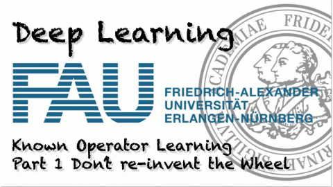 Zum Artikel "Watch now: Deep Learning: Known Operator Learning – Part 1 (WS 20/21)"